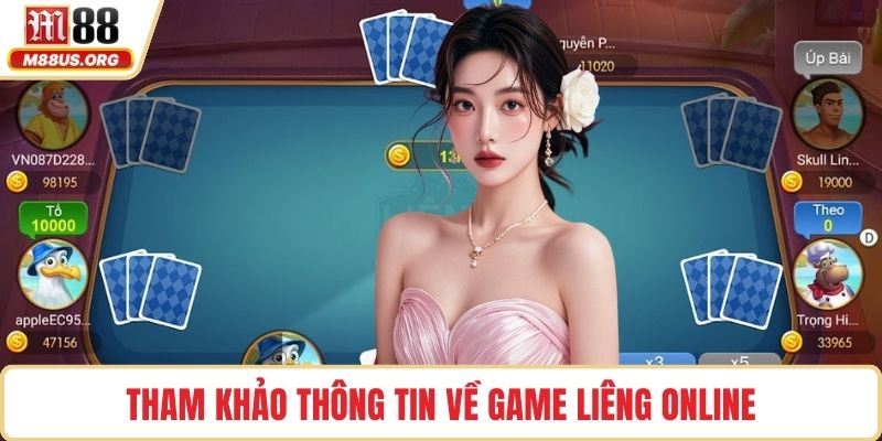 Tham khảo thông tin về game liêng online